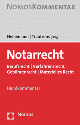 Heinemann / Trautrims  | Notarrecht | Buch | sack.de