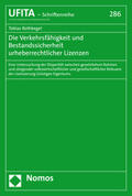 Rothkegel |  Die Verkehrsfähigkeit und Bestandssicherheit urheberrechtlicher Lizenzen | Buch |  Sack Fachmedien