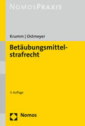 Krumm / Ostmeyer |  Betäubungsmittelstrafrecht | Buch |  Sack Fachmedien