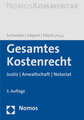 Schneider / Volpert / Fölsch |  Gesamtes Kostenrecht | Buch |  Sack Fachmedien