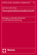Lindner |  Transplantationsmedizinrecht | Buch |  Sack Fachmedien