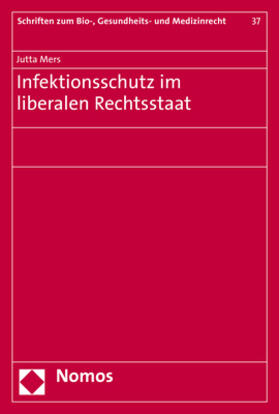 Mers | Infektionsschutz im liberalen Rechtsstaat | Buch | sack.de