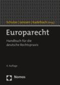 Schulze / Kadelbach / Janssen |  Europarecht | Buch |  Sack Fachmedien