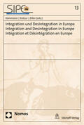 Kämmerer / Kotzur / Ziller |  Integration und Desintegration in Europa - Integration and Desintegration in Europe - Intégration et Désintégration en Europe | Buch |  Sack Fachmedien