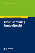 Winkler / Kelly / Schmidt |  Klausurtraining Umweltrecht | Buch |  Sack Fachmedien