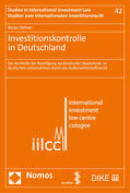 Dehne |  Investitionskontrolle in Deutschland | Buch |  Sack Fachmedien