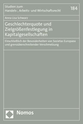 Schwarz | Geschlechterquote und Zielgrößenfestlegung in Kapitalgesellschaften | Buch | sack.de