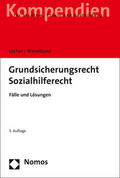 Löcher / Wendtland |  Grundsicherungsrecht - Sozialhilferecht | Buch |  Sack Fachmedien