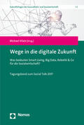 Vilain |  Wege in die digitale Zukunft | Buch |  Sack Fachmedien