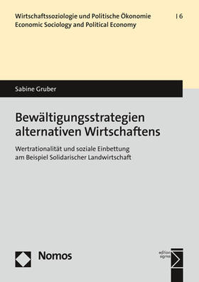 Gruber | Bewältigungsstrategien alternativen Wirtschaftens | Buch | sack.de