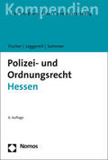 Fischer / Leggereit / Sommer |  Polizei- und Ordnungsrecht Hessen | Buch |  Sack Fachmedien