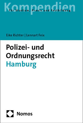 Richter / Feix | Polizei- u. Ordnungsrecht Hamburg | Buch | sack.de
