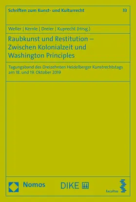 Weller / Kemle / Dreier |  Raubkunst und Restitution | Buch |  Sack Fachmedien