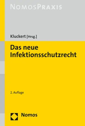Kluckert |  Das neue Infektionsschutzrecht | Buch |  Sack Fachmedien