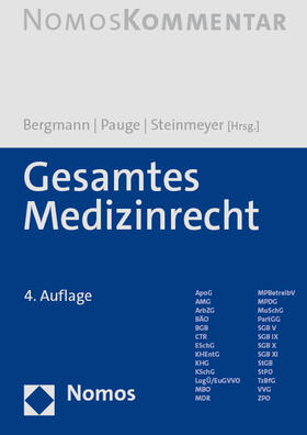 Bergmann / Pauge / Steinmeyer | Gesamtes Medizinrecht | Buch | sack.de