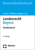 Huber / Wollenschläger |  Landesrecht Bayern | Buch |  Sack Fachmedien