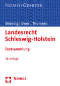 Brüning / Ewer / Thomsen |  Landesrecht Schleswig-Holstein | Buch |  Sack Fachmedien