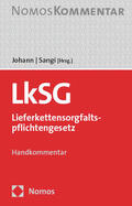 Johann / Sangi |  Lieferkettensorgfaltspflichtengesetz: LkSG | Buch |  Sack Fachmedien