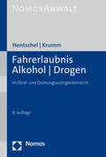 Hentschel / Krumm |  Fahrerlaubnis - Alkohol - Drogen | Buch |  Sack Fachmedien