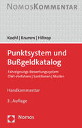 Koehl / Krumm / Hiltrop |  Punktsystem und Bußgeldkatalog | Buch |  Sack Fachmedien