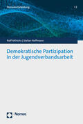 Ahlrichs / Hoffmann |  Demokratische Partizipation in der Jugendverbandsarbeit | Buch |  Sack Fachmedien
