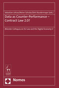 Lohsse / Schulze / Staudenmayer |  Data as Counter-Performance - Contract Law 2.0? | Buch |  Sack Fachmedien