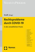 Kroiß |  Rechtsprobleme durch COVID-19 | Buch |  Sack Fachmedien