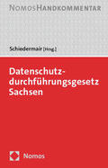 Schiedermair |  Datenschutzdurchführungsgesetz Sachsen | Buch |  Sack Fachmedien