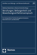 Neukirchen / Emmrich |  Berufungen, Befangenheit und Bewerbungsverfahrensanspruch | Buch |  Sack Fachmedien