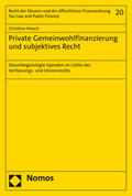Hinsch |  Private Gemeinwohlfinanzierung und subjektives Recht | Buch |  Sack Fachmedien