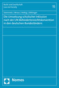 Steinmetz / Wrase / Helbig |  Die Umsetzung schulischer Inklusion nach der UN-Behindertenrechtskonvention in den deutschen Bundesländern | Buch |  Sack Fachmedien