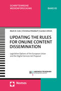 Cole / Etteldorf / Ullrich |  Updating the Rules for Online Content Dissemination | Buch |  Sack Fachmedien