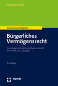 Deckenbrock / Höpfner |  Bürgerliches Vermögensrecht | Buch |  Sack Fachmedien