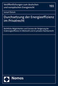Öztürk |  Durchsetzung der Energieeffizienz im Privatrecht | Buch |  Sack Fachmedien
