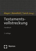 Mayer / Bonefeld / Tanck |  Testamentsvollstreckung | Buch |  Sack Fachmedien