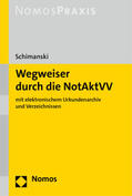 Schimanski |  Wegweiser durch die NotAktVV | Buch |  Sack Fachmedien