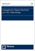 Sozietät Gleiss Lutz |  Festgabe für Rainer Bechtold zum 80. Geburtstag | Buch |  Sack Fachmedien