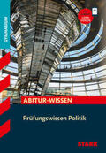 Karch / Bach / Aubel |  STARK Prüfungswissen Politik | Buch |  Sack Fachmedien