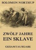 Northup |  Zwölf Jahre Ein Sklave | eBook | Sack Fachmedien