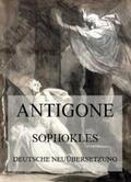 Sophokles |  Antigone (Deutsche Neuübersetzung) | eBook | Sack Fachmedien