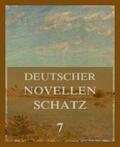 Auerbach / Gotthelf / Wilbrandt |  Deutscher Novellenschatz 7 | eBook | Sack Fachmedien