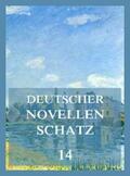 Kopisch / Lewald / Wichert |  Deutscher Novellenschatz 14 | eBook | Sack Fachmedien