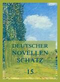 Varnhagen von Ense / Kugler / Schücking |  Deutscher Novellenschatz 15 | Buch |  Sack Fachmedien