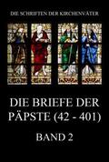 Beck |  Die Briefe der Päpste (42-401), Band 2 | Buch |  Sack Fachmedien