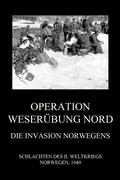 Beck |  Operation Weserübung Nord: Die Invasion Norwegens | Buch |  Sack Fachmedien