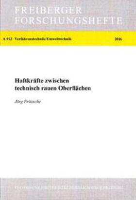 Fritzsche | Haftkräfte zwischen technisch rauen Oberflächen | Buch | sack.de
