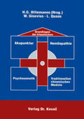Hillemanns |  Grundlagen der klassischen Akupunktur - Homöopathie - Psychosomatik - traditionellen chinesischen Medizin | Buch |  Sack Fachmedien
