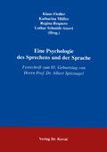 Fiedler / Müller / Requero |  Eine Psychologie des Sprechens und der Sprache | Buch |  Sack Fachmedien