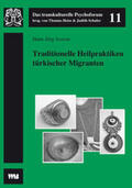 Assion |  Traditionelle Heilpraktiken türkischer Migranten | Buch |  Sack Fachmedien