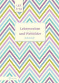 Eisenschmidt |  Lebenswelten und Weltbilder Klassen 9/10 | Buch |  Sack Fachmedien